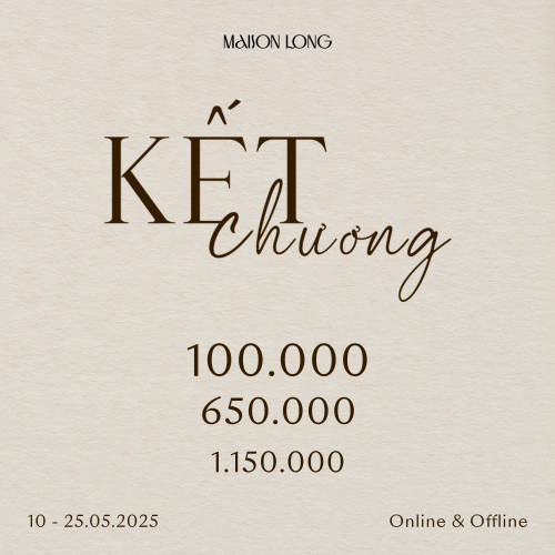 Maison LONG chia tay khách hàng sau 7 năm - Ảnh 2.