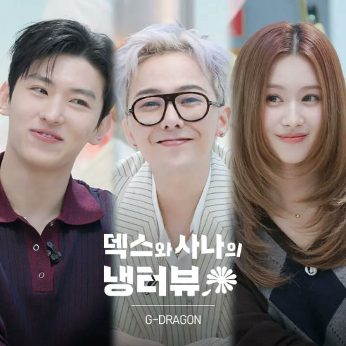 G-Dragon và Sana trong chương trình